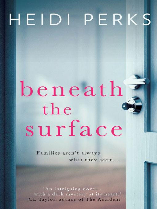 Title details for Beneath the Surface by Heidi Perks - Available